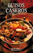 Guisos Caseros