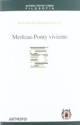Merleau Ponty Viviente
