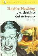 Stephen Hawking y el Destino del Universo