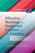 Effective Working with Neglected Children and Their Families: Linking Interventions to Long-Term Outcomes (en Inglés)