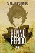 Como un Bennú Herido (Spanish Edition)