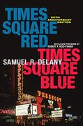Times Square Red, Times Square Blue 20Th Anniversary Edition (Sexual Cultures) 