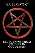 Selections from Studies in Occultism (en Inglés)