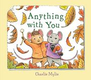 Anything With You: A Picture Book (en Inglés)