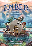 Ember and the Island of Lost Creatures (en Inglés)