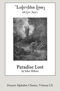 Paradise Lost (Deseret Alphabet Edition) (en Inglés)