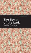 Song of the Lark (Mint Editions)