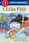 I Like Fish (Step Into Reading, Step 1) 
