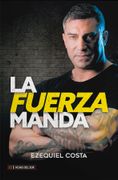 La Fuerza Manda