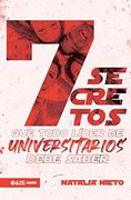 7 Secretos Que Todo Líder de Universitarios Debe Saber (in Spanish)