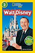 National Geographic Kids Readers: Walt Disney (National Geographic Kids Readers: Level 3 ) (en Inglés)
