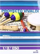 Música 1. 1º/2º ESO (Proyecto Vivaldi) (Libros de texto) (in Spanish)