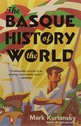 The Basque History of the World (en Inglés)