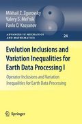 evolution inclusions and variation inequalities for earth data processing i: operator inclusions and variation inequalities for earth data processing