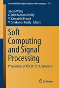 Soft Computing and Signal Processing: Proceedings of Icscsp 2018, Volume 2 (en Inglés)