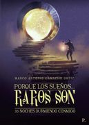Porque los Sueños. Raros Son. 35 Noches Durmiendo Conmigo. (in Spanish)