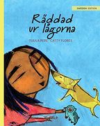 Räddad ur Lågorna: Swedish Edition of Saved From the Flames (Nepal) (en Swedish)