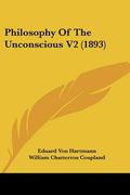 philosophy of the unconscious v2 (1893) (en Inglés)