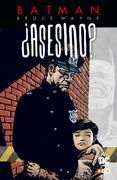 Batman: Bruce Wayne¿ Asesino? Vol. 02 (de 3) (in Spanish)