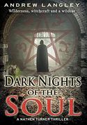 Dark Nights of the Soul: A Nathen Turner Thriller (2) (The Nathen Turner Supernatural Thriller Series) (en Inglés)