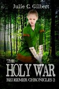 Redeemer Chronicles 2: The Holy War (en Inglés)