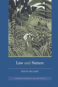 Law and Nature Hardback (Cambridge Studies in law and Society) 
