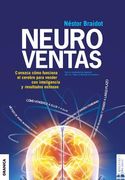 Neuroventas: ¿Cómo compran ellos?¿Cómo compran ellas?: aprenda a aplicar los conocimientos sobre el funcionamiento del cerebro para