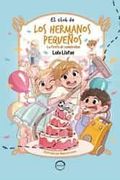 El Club de los Hermanos Pequeños: La Fiesta de Cumpleaños