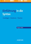 Einführung in Die Syntax: Grundlagen - Strukturen - Theorien (en Alemán)