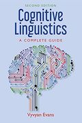 Cognitive Linguistics: A Complete Guide (en Inglés)