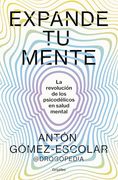 Expande tu Mente: La Revolución de los Psicodélicos en Salud Mental