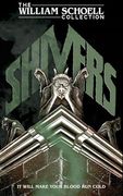 Shivers (The William Schoell Collection) (en Inglés)