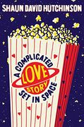 A Complicated Love Story set in Space (en Inglés)