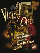 Violent Cases - 30Th Anniversary Collector's Edition 