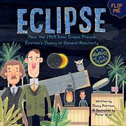 Eclipse: How the 1919 Solar Eclipse Proved Einstein’S Theory of General Relativity (Moments in Science) (en Inglés)