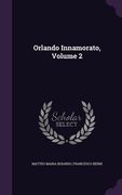 Orlando Innamorato, Volume 2 (en Inglés)