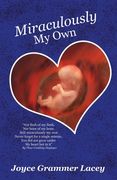 Miraculously My Own (en Inglés)