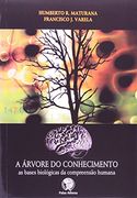 Çrvore do Conhecimento, a: As Bases Biol—Gicas da Compreens‹O Humana (in Portuguese)