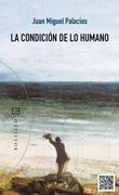 La Condición de lo Humano: Vislumbrada en Tres Lecciones