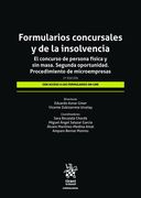 Formularios Concursales y de la Insolvencia. El Concurso de Persona Física y sin Masa. Segunda Oportunidad 2ª Edición (in Spanish)