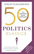 50 Politics Classics: Revised Edition (en Inglés)