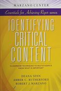 Identifying Critical Content: Classroom Techniques to Help Students Know What is Important (Marzano Center Essentials for Achieving Rigor) (en Inglés)