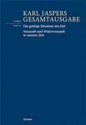 Die Geistige Situation der Zeit (en Alemán)