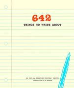 642 Things to Write About 