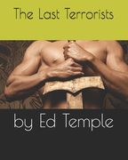 The Last Terrorists (en Inglés)