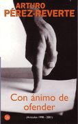 Con Animo de Ofender (Articulos 1998-2001)