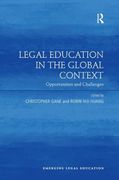 Legal Education in the Global Context: Opportunities and Challenges (Emerging Legal Education) (en Inglés)