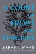A Court of Frost and Starlight: 4 (a Court of Thorns and Roses) (en Inglés)