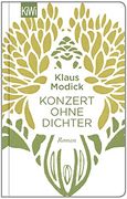 Konzert Ohne Dichter: Roman (en Alemán)
