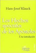 Hechos apócrifos de los Apóstoles: Una introducción (Presencia Teológica)